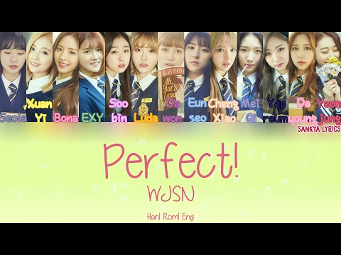 WJSN/Cosmic Girls (우주소녀) – Perfect! (최애) (Color Coded) (HAN/ROM/ENG) Lyrics