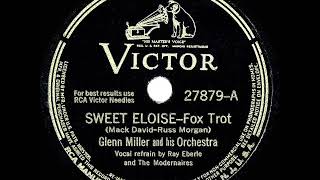 Music video thumbnail preview for 1942 HITS ARCHIVE: Sweet Eloise - Glenn Miller (Ray Eberle \u0026 Modernaires, vocal) by Glenn Miller