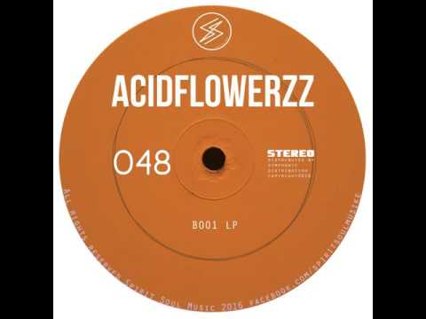 AcidFlowerzz: 020 (Original Mix)
