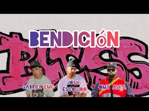 Josué Escogido - Bendición 🙏🏻 ft Omy Alka y Gabriel EMC (Trap Cristiano) 🎶✝️❤️‍🔥