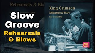 King Crimson - Slow Groove