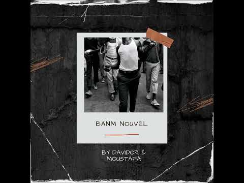 Davidor & Moustafa - Banm Nouvel ( Amapiano)