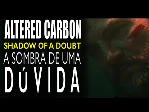 Altered Carbon - Temporada 2 | A Sombra de uma Dúvida [Shadow of a Doubt] Brasil Review