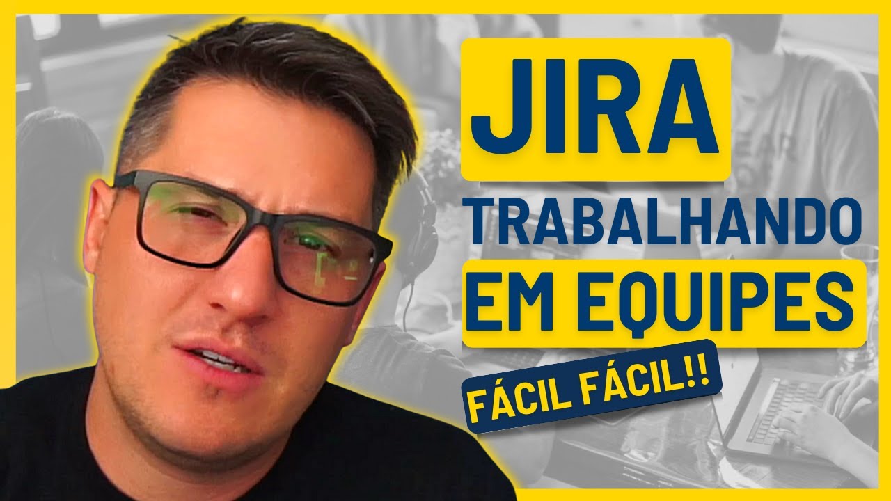 JIRA 👉 APRENDA A UTILIZAR ESSA FERRAMENTA EM EQUIPES DE PROJETOS ✅  (É ESSENCIAL)