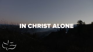 In Christ Alone | Maranatha! Music (Lyric Video)