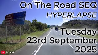 On the Road SEQ (Hyperlapse) - Tuesday 23rd September 2025