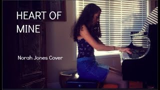 Heart of Mine Norah Jones