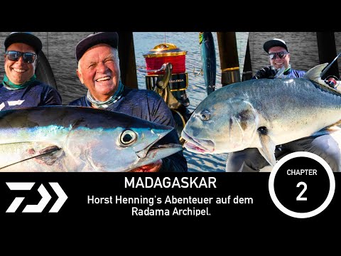 DAIWA: Horst Hennings Abenteuer auf Madagaskar| Angeln auf GT &Thunfisch | Teil 2/3
