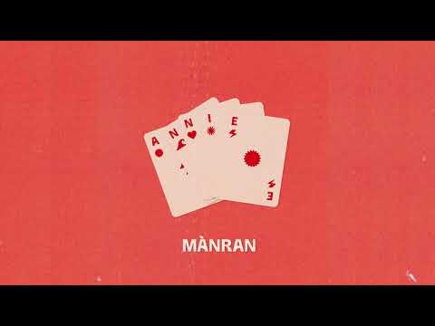 Mànran - Annie (Official Audio)