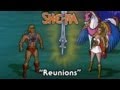 She Ra Reunions FULL Episode
