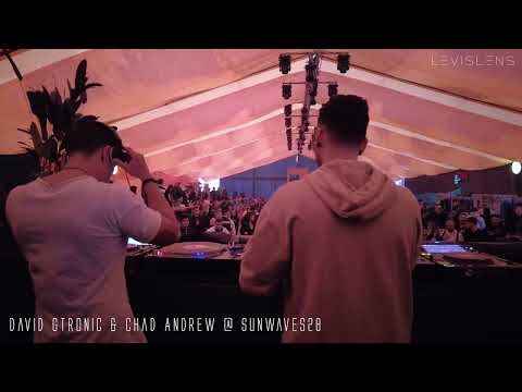 David Gtronic & Chad Andrew @ Sunwaves28