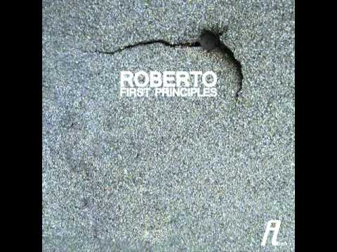 Roberto - First Principles [Unbalance Remix] (Affin)
