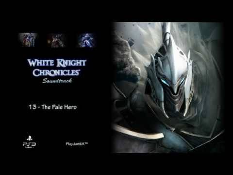 White Knight Chronicles Soundtrack [Disc One] - 13 - The Pale Hero