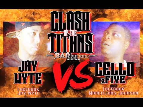 Jay Wyte vs Cellox5