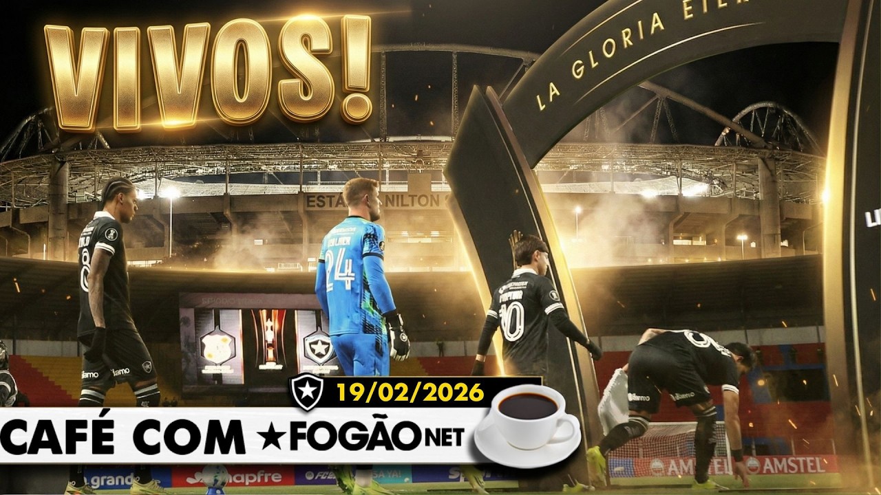 LIVE Café com FogãoNET | Botafogo tem derrota mínima na altitude e decide no Niltão