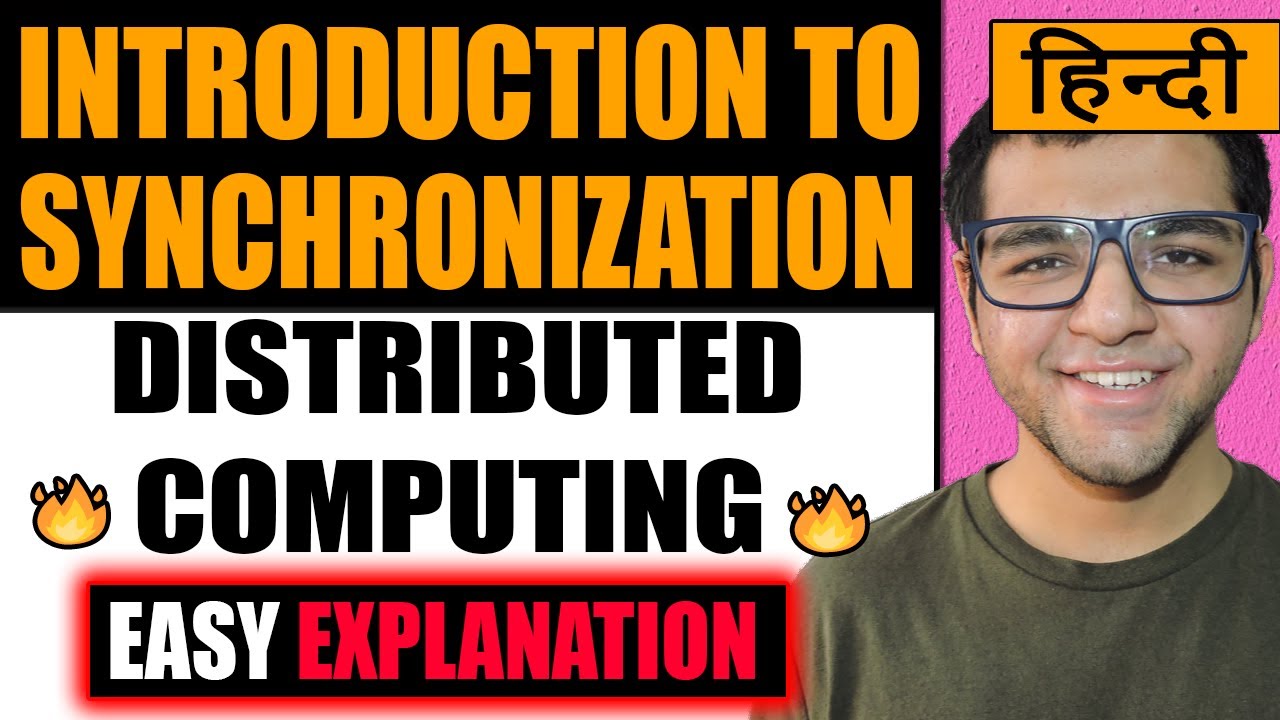 Introduction to Synchronization in Distributed Computing