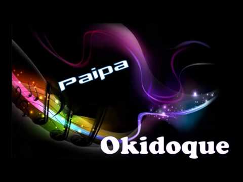 Paipa okidoque