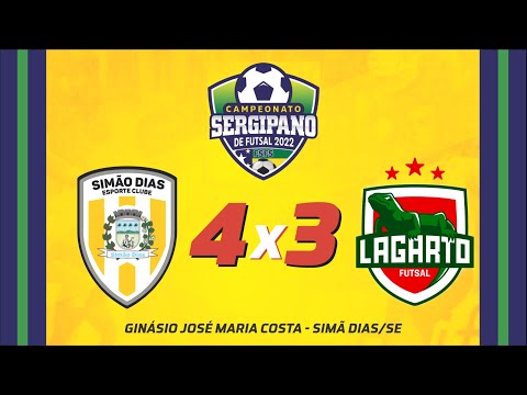 SIMÃO DIAS x LAGARTO - CAMPEONATO SERGIPANO DE FUTSAL 2022