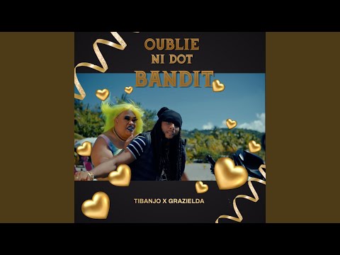 Oublié ni dot bandit (Parodie)