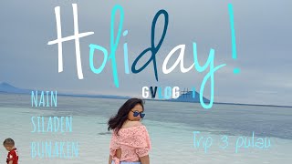 preview picture of video 'HOLIDAY! TRIP 3 PULAU YANG ADA DI SULAWESI UTARA || Gvlog#1 (full bhs.manado)'