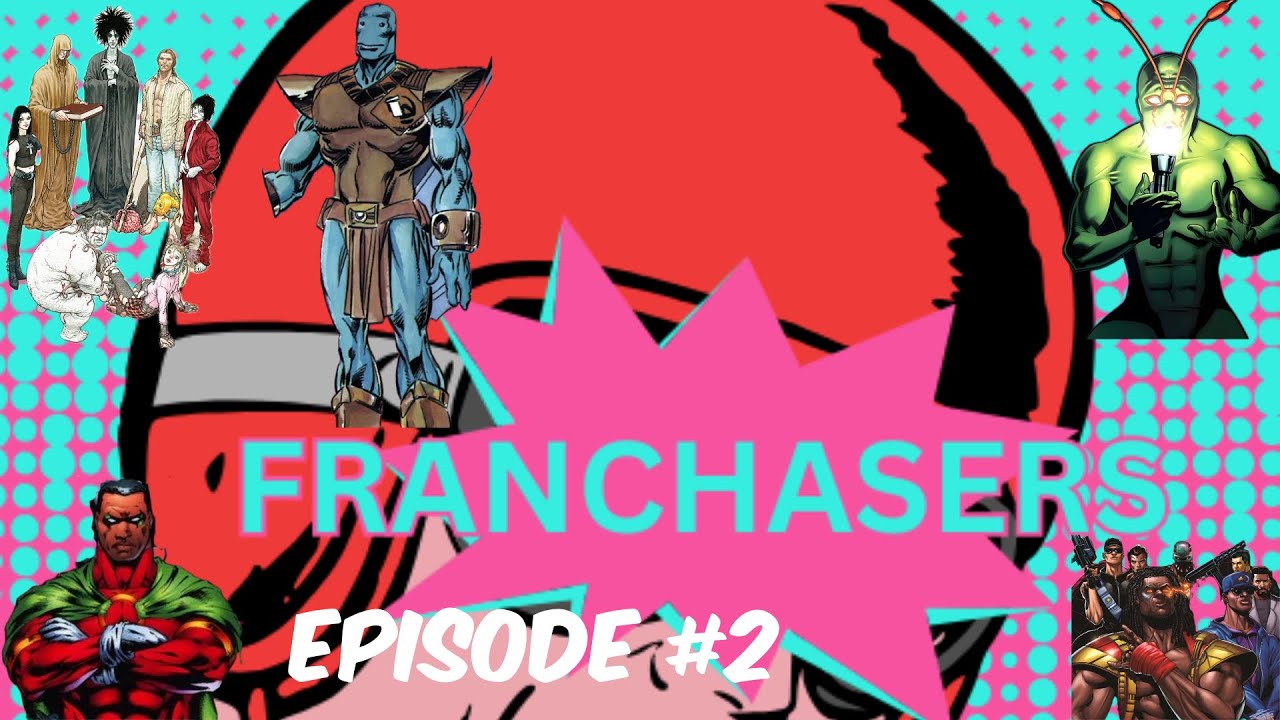 Trying our best to discuss and explain DC Characters Using the DC Database | Franchasers #2