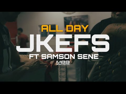 Jkefs Ft Samson Sene - All Day (Official Music Video)