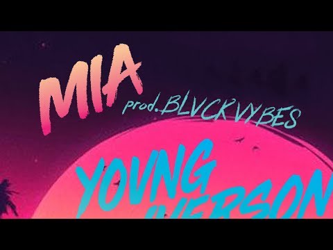 Mia - Yovng Iverson