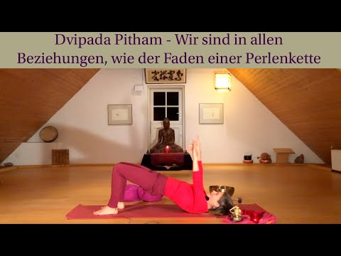 Dvipada Pitham l Zentralkanal stimulieren l Wirbelsäule mobilisieren l Atmung vertiefen