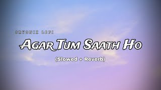 Download lagu Agar Tum Saath Ho (Slowed   Reverb) | Lofi Remix 🎧 | Arijit Singh mp3