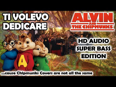 Ti Volevo Dedicare (Alvin and Chipmunks HD 8D COVER) Rocco Hunt, J-Ax, Boomdabash