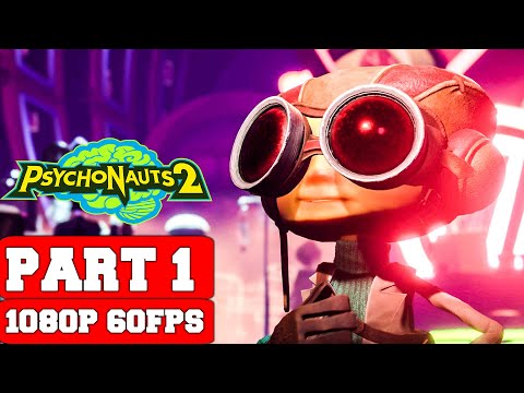 Psychonauts 2 Gameplay Walkthrough Part 1 - No Commentary (PC Full Game)