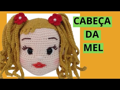 (CLASS 04) HONEY DOLL: STEP BY STEP OF THE HEAD #crocheamigurumi