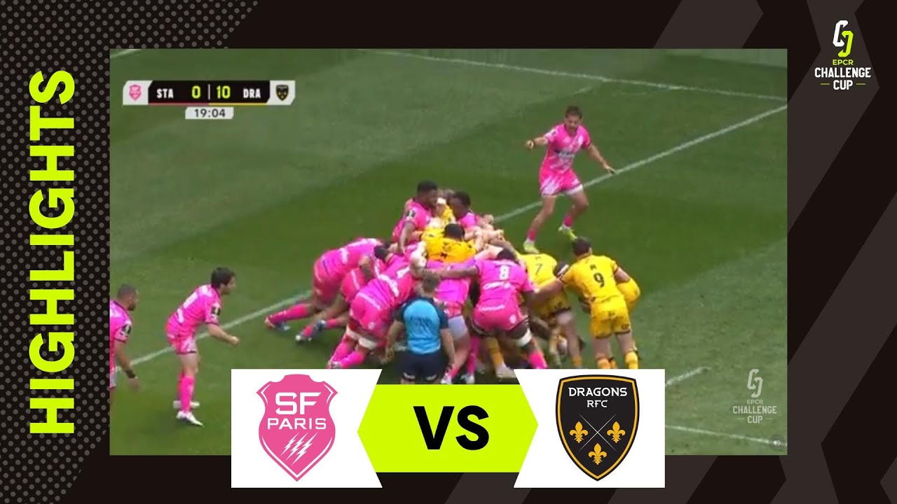 Temps Forts - Stade Français Paris v Dragons RFC | EPCR Challenge Cup Cup 2025/26