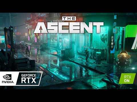 The Ascent with RTX | Official GeForce RTX Ray Tracing Reveal Trailer thumbnail