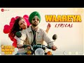 Waareya - Lyrical | Suraj Pe Mangal Bhari | Diljit | Manoj | Fatima | Javed-Mohsin, Vibhor, Kunaal V
