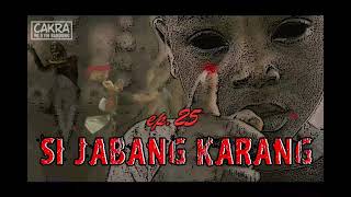 Download lagu Si Jabang Karang ep 25... mp3