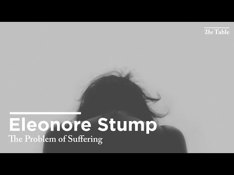 The Problem of Suffering (Eleonore Stump)