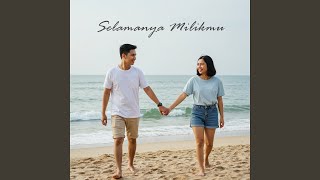 Download lagu Selamanya Milikmu mp3