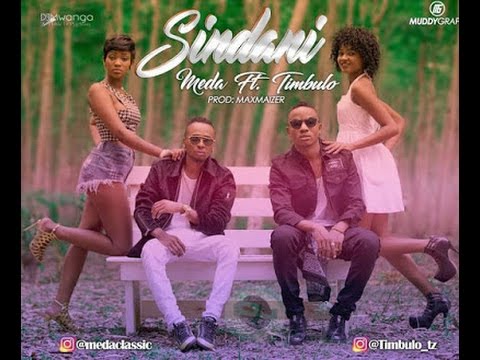 Meda ft Timbulo - sidhani official lyrics