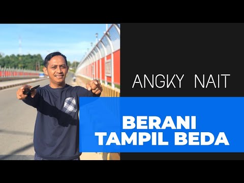 BERANI TAMPIL BEDA (Sapa Mo Kanapa Sapa)