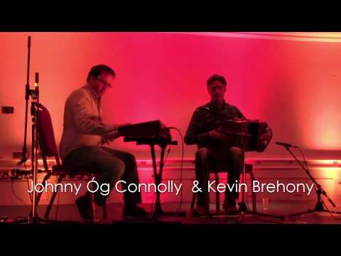 Johnny Óg Connolly & Kevin Brehony - Grand Concert 2016