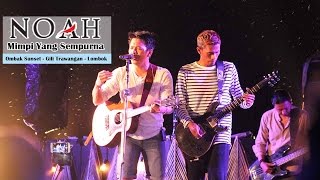 Download lagu 'Sunset Concert' NOAH - Mimpi Yang Sempurna | Ombak Sunset - Gili Trawangan - Lombok mp3