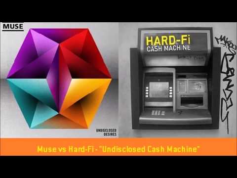 Muse vs Hard-Fi - "Undisclosed Cash Machine"