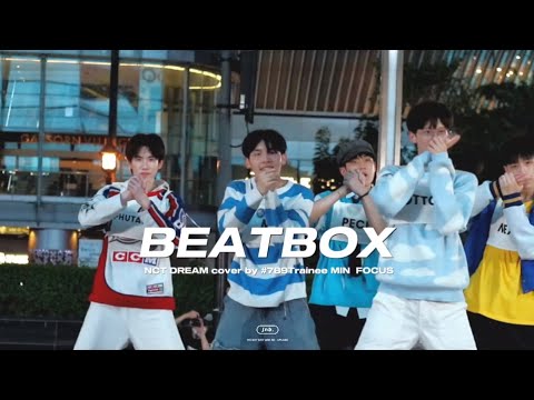 [Fancam] 230513 BEATBOX (NCT DREAM) ㅡ MIN #789Trainee @ Central World #789DANCEALLDAY [ Round 2 ]