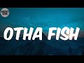Otha Fish (Lyrics) - The Pharcyde