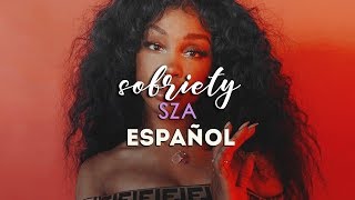 SZA // Sobriety [Traducida al español]