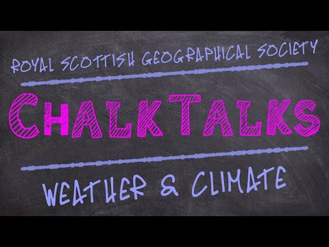 Chalk Talks | Weather & Climate | National 5