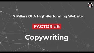 Copywriting - 7 Pillars of a High-Performing Website