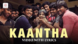 Uriyadi - Kaantha Video With Lyrics | Vijay Kumar | Masala Coffee