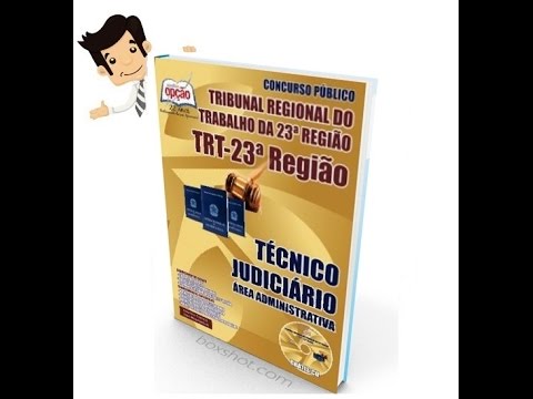 Apostila Concurso TRT-MT 2016 - Técnico Judiciário - Área Administrativa